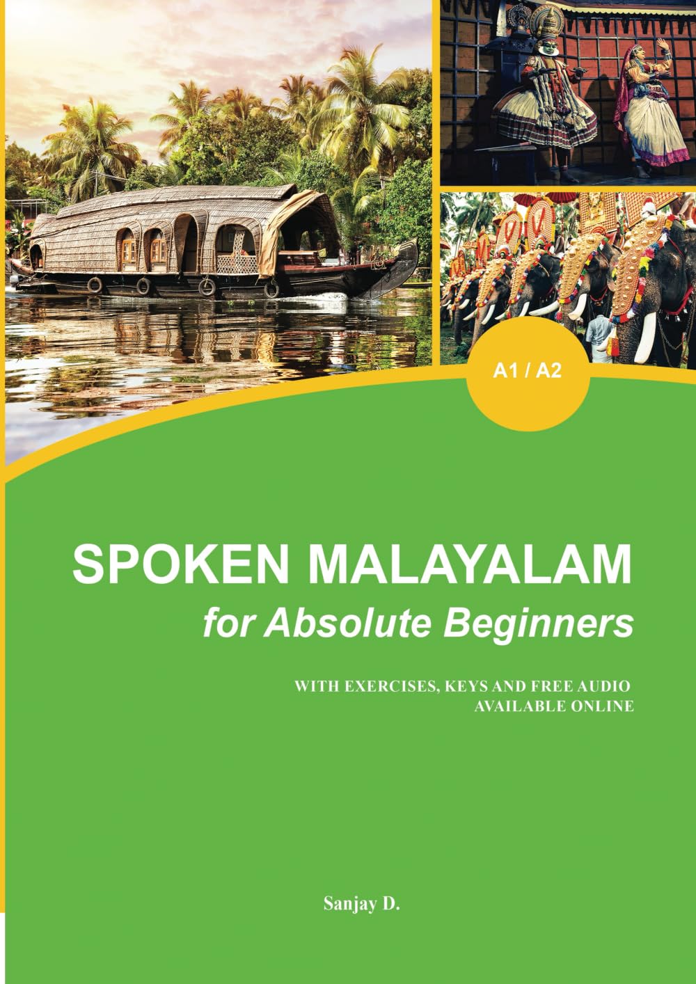 Spoken Malayalam for Absolute Beginners - 6878