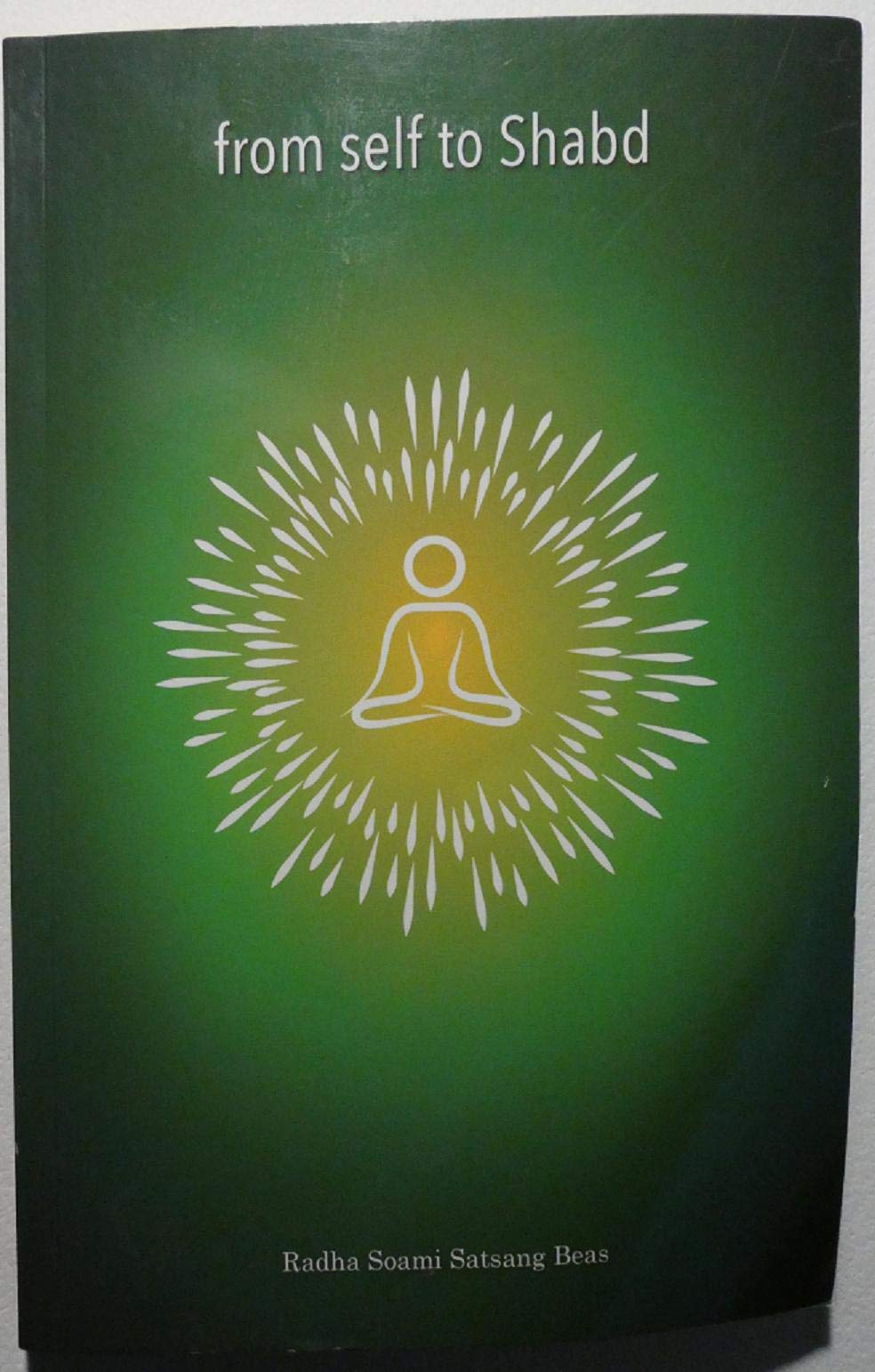 from self to Shabd