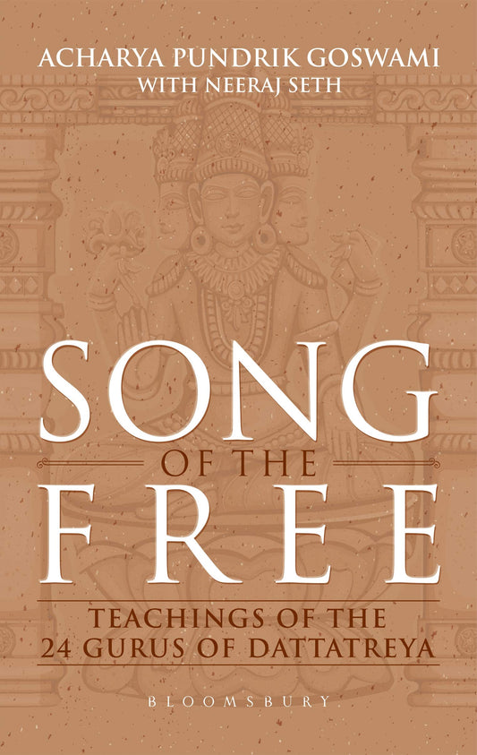 Song of the Free : Teachings of the 24 Gurus of Dattatreya - 7924