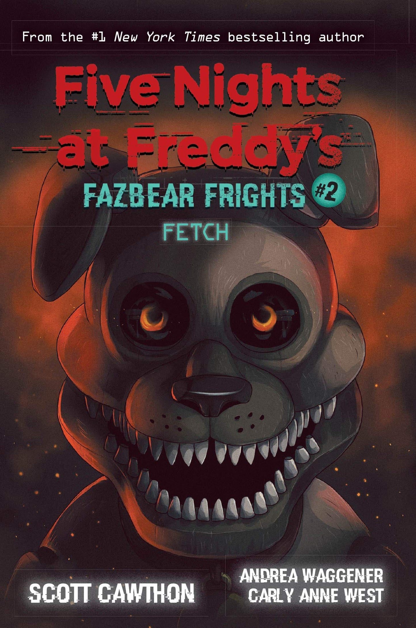 Five Nights At Freddy’S: Fazbear Frights #2: Fetch