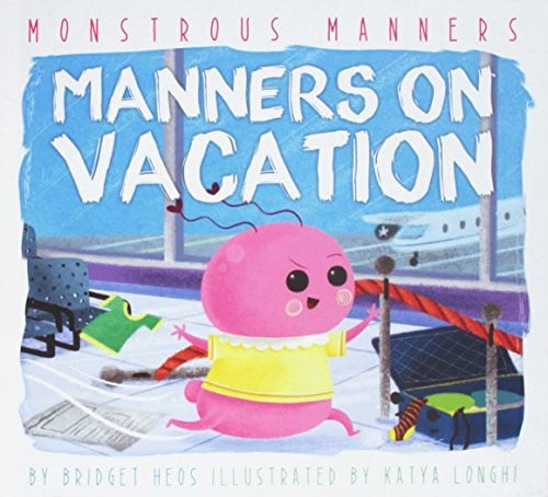 Manners on Vacation