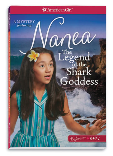 The Legend of the Shark Goddess A Nanea Mystery