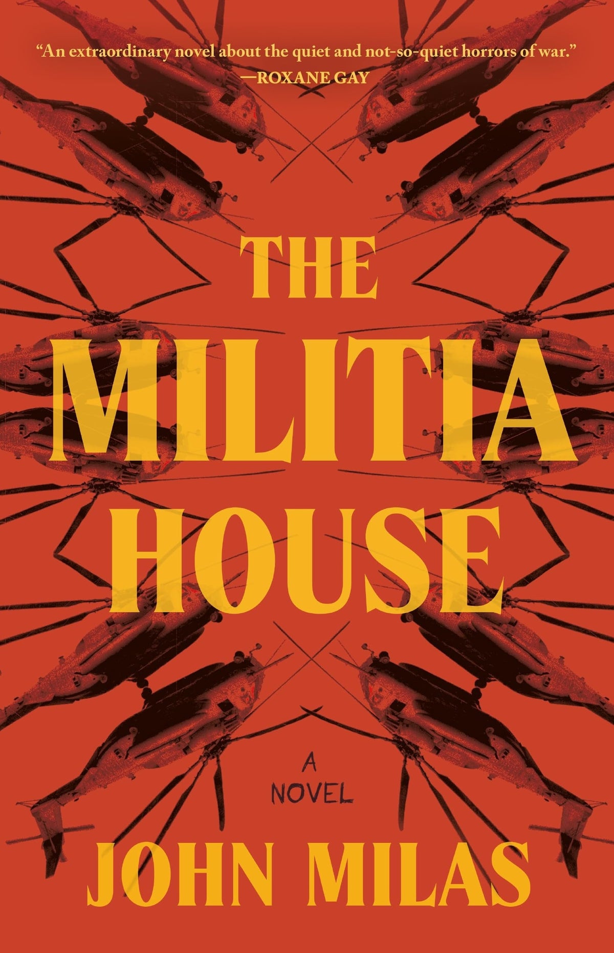 The Militia House A Novel