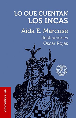 Lo Que Cuentan Los Incas - 3547