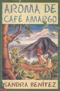 Aroma De Cafe Amargo/ Bitter Grounds (Spanish Edition)
