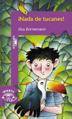 Nada De Tucanes! (Spanish Edition)