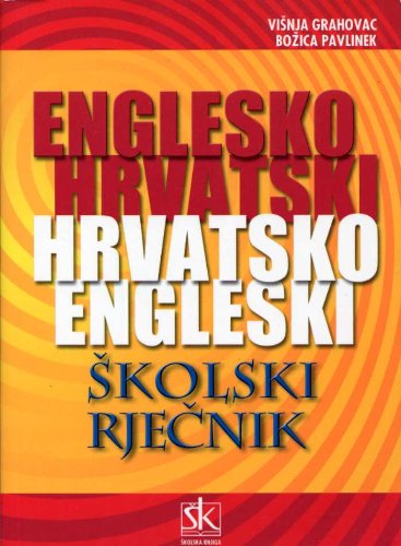Englesko Hrvatski Hrvatsko Engleski Skolski Rjecnik - 72