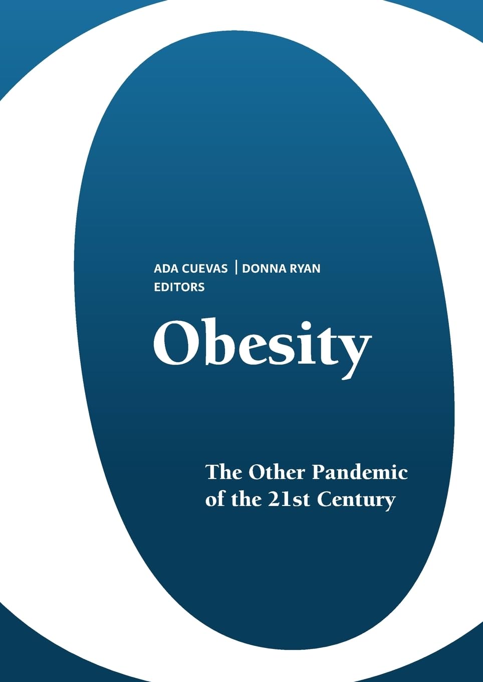 Obesity: The other pandemic of the 21st century