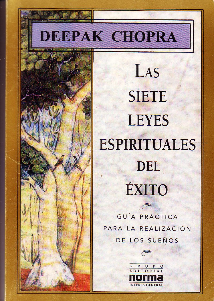 Las Siete Leyes Espirituales del Exito (Spanish Edition)
