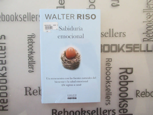 Sabiduria Emocional. Un Reencuentro Con Las Fuentes Natu.