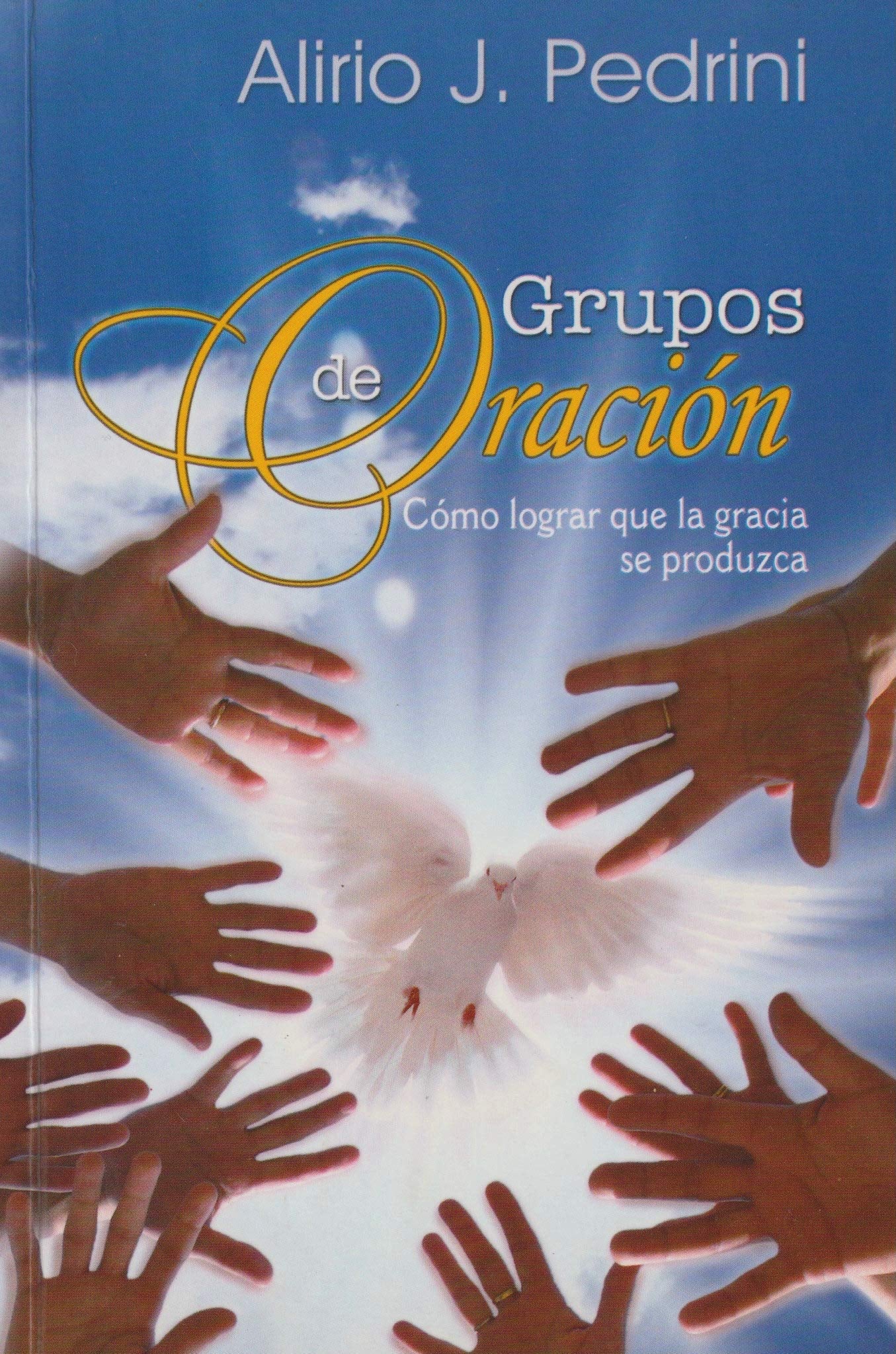 GRUPOS DE ORACION