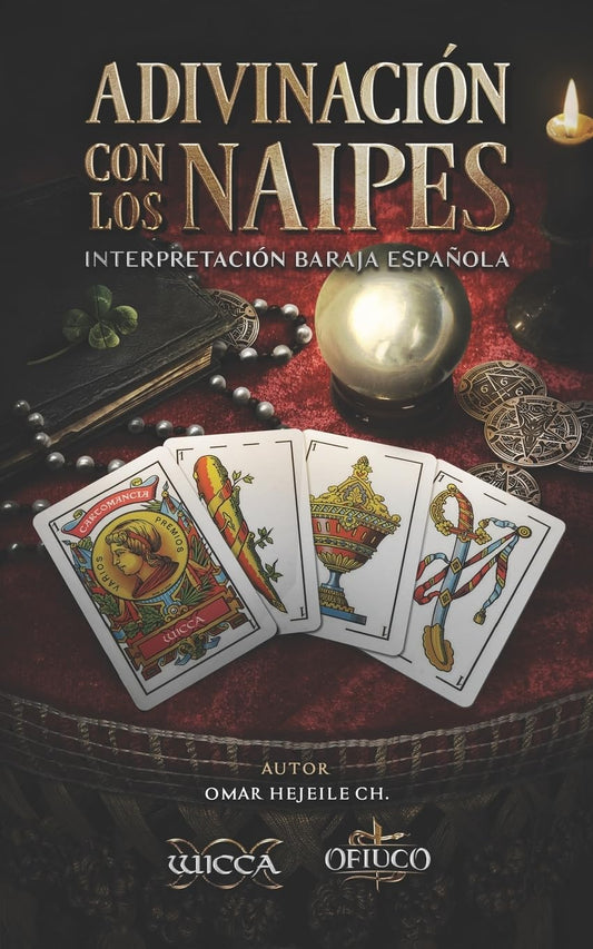 Adivinación con los Naipes: Interpretación Baraja Española (Spanish Edition) - 6434