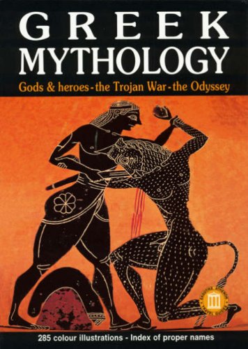 Greek Mythology: Gods & Heroes - the Trojan War - the Odyssey