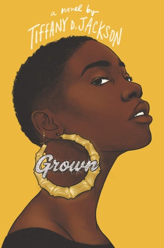 Grown: a novel