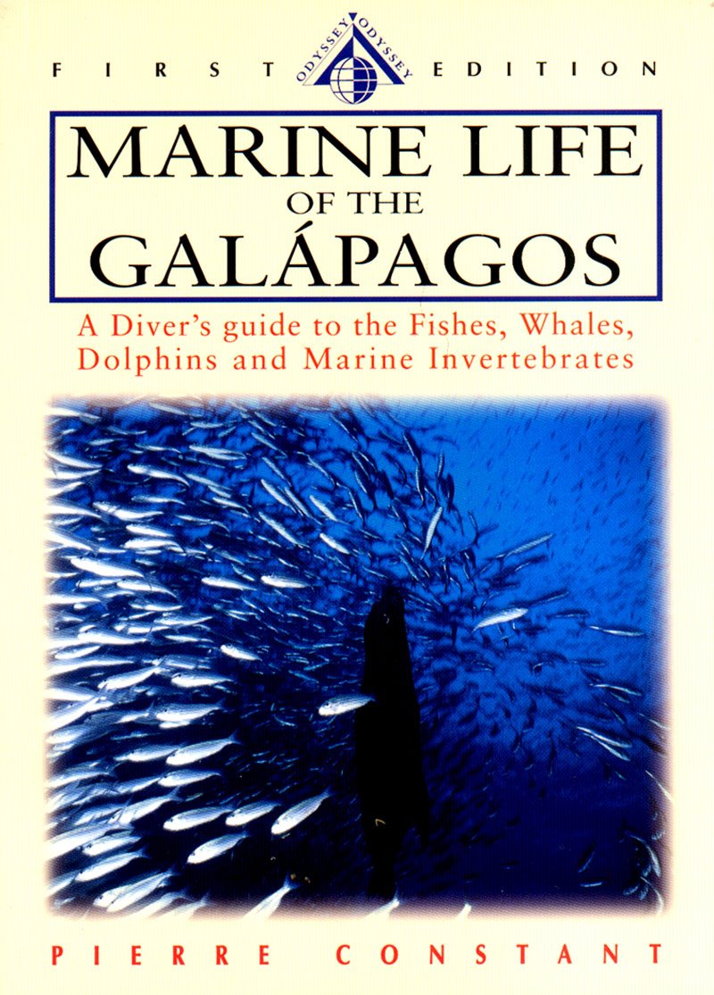 Marine Life of the Galapagos: A Diver's Guide to the Fishes, Whales, Dolphins and Marine Invertebrates (Odyssey Guides) - 4902
