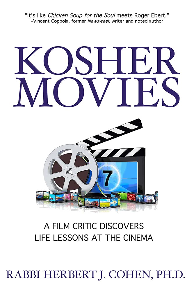 Kosher Movies: A Film Critic Discovers Life Lessons at the Cinema