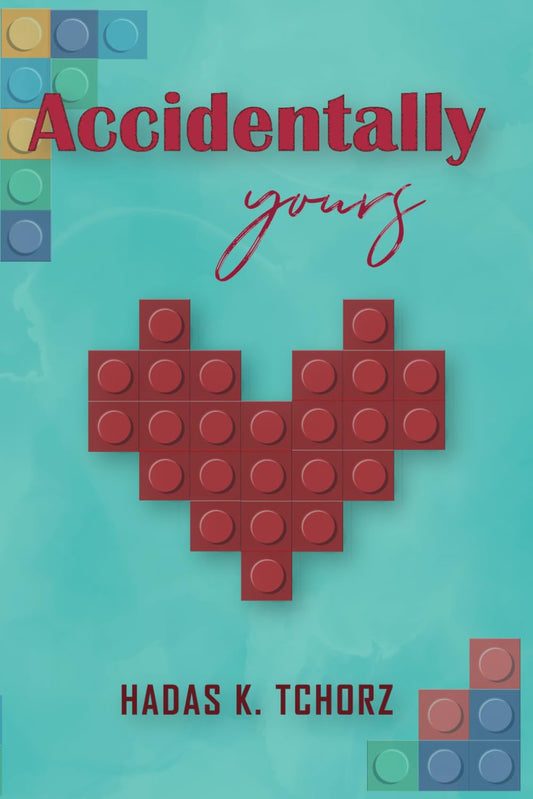 Accidentally yours
