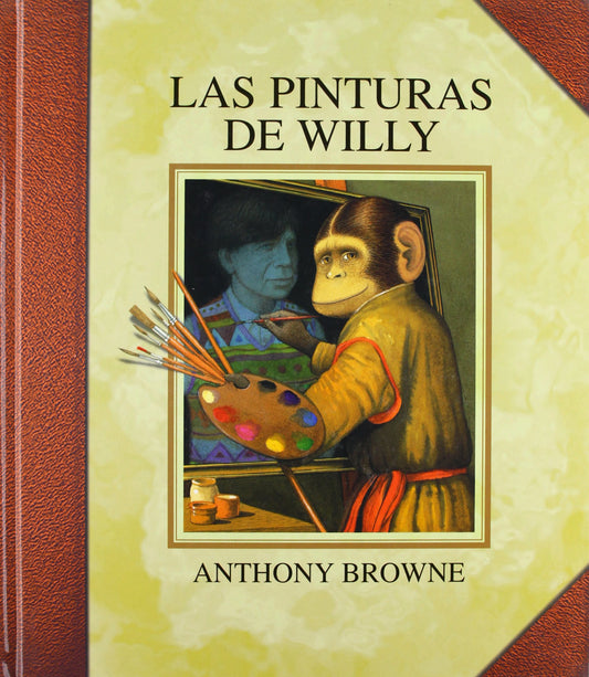 Las pinturas de Willy (Los Especiales De a LA Orilla Del Viento) (Spanish Edition) - 6202