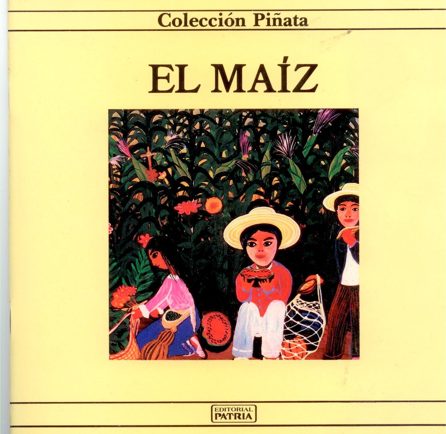 El Maiz (Spanish Edition)