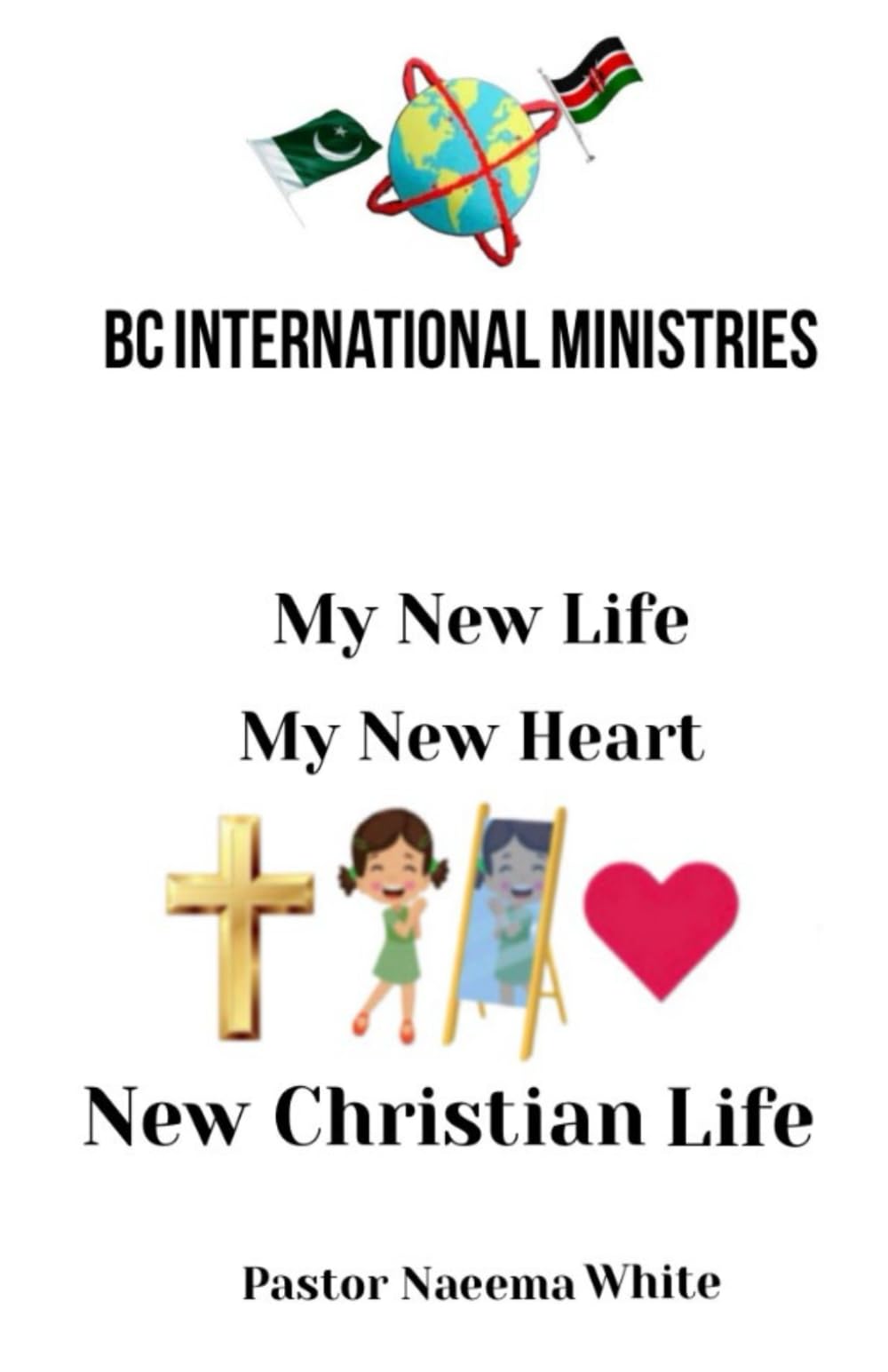 My New Life My New Heart: New Christian Life - 1006
