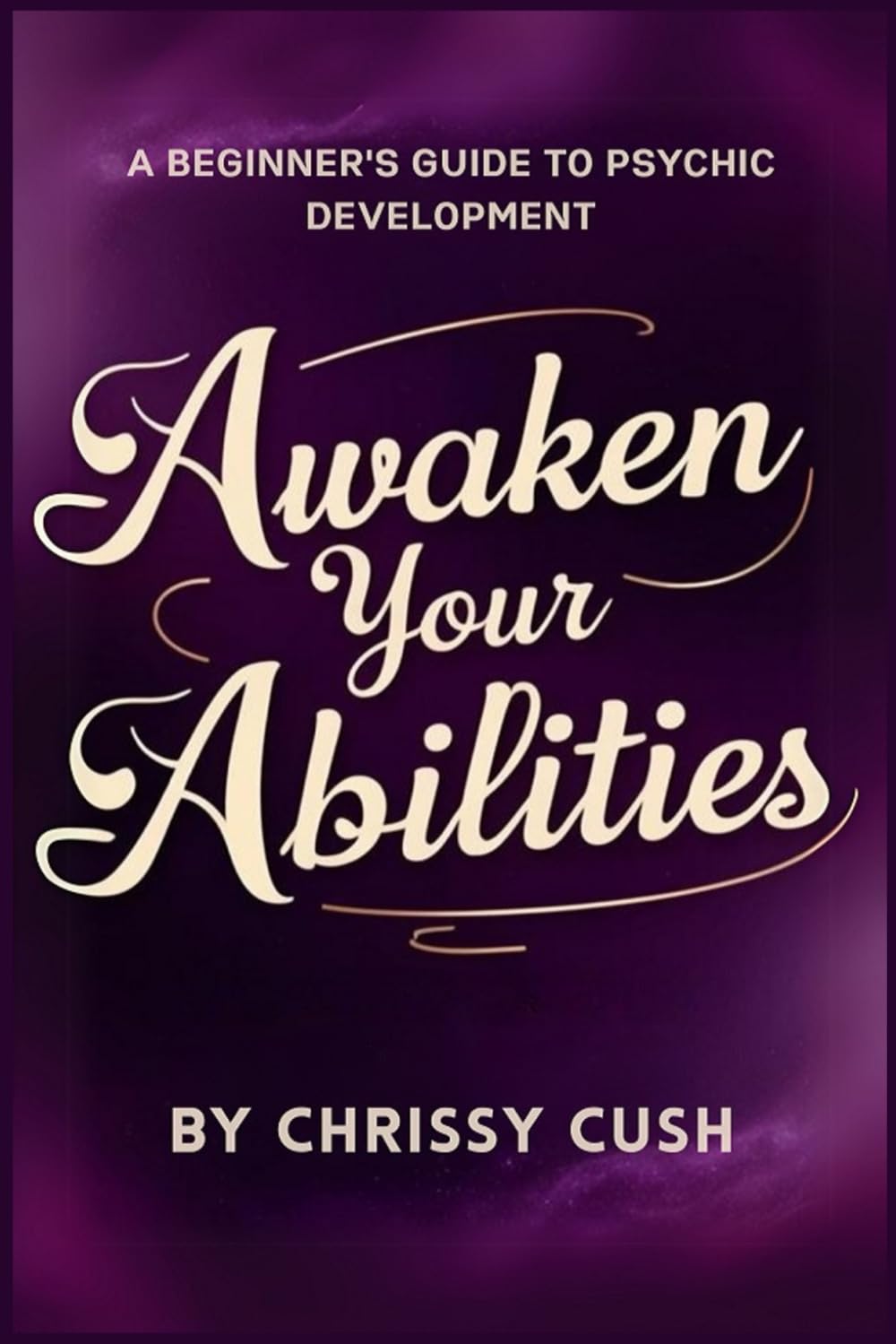 AWAKEN YOUR ABILITIES