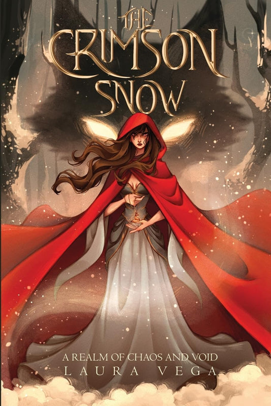 The Crimson Snow (A Realm of Chaos and Void)