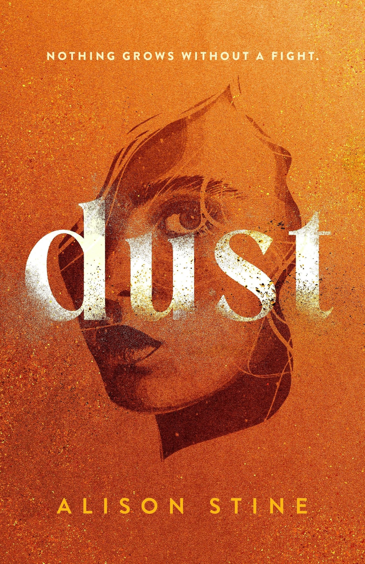 Dust A Novel