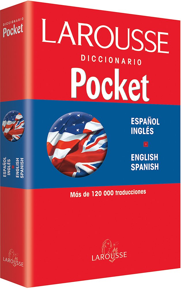 Larousse Diccionario Pocket: Espanol-Ingles/Ingles-Espanol (Spanish Edition)