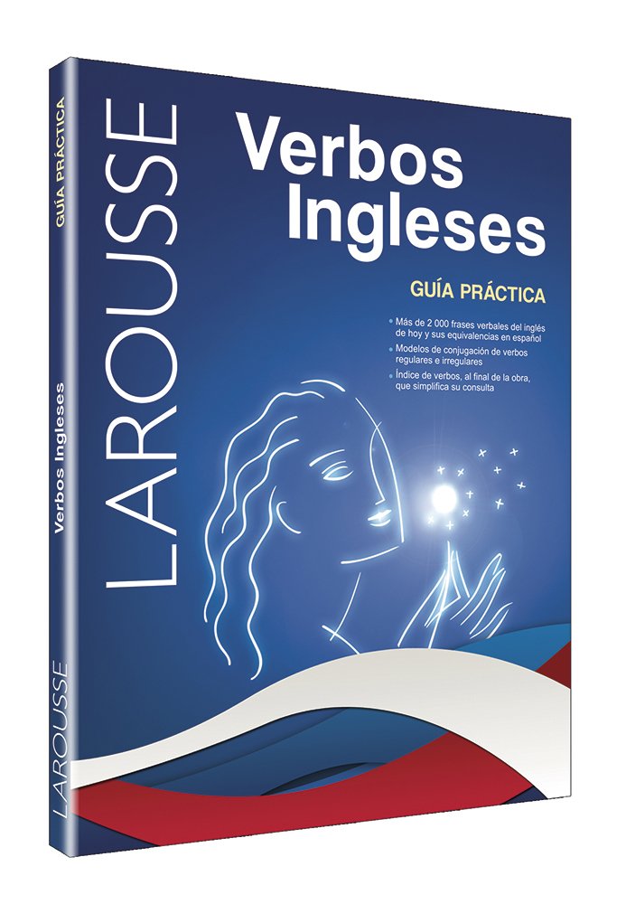 Verbos ingleses: Guia Practica (Spanish Edition)