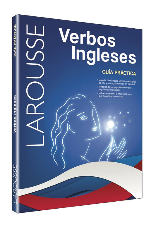 Verbos ingleses: Guia Practica (Spanish Edition)