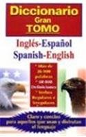 Diccionario Gran Tomo: Ingles-espanol/ Spanish-english (Spanish and English Edition)