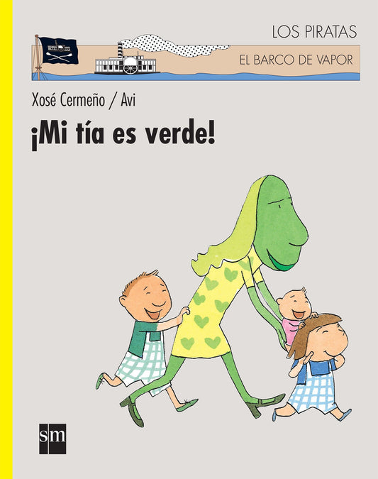 Mi Tia Es Verde (Spanish Edition)