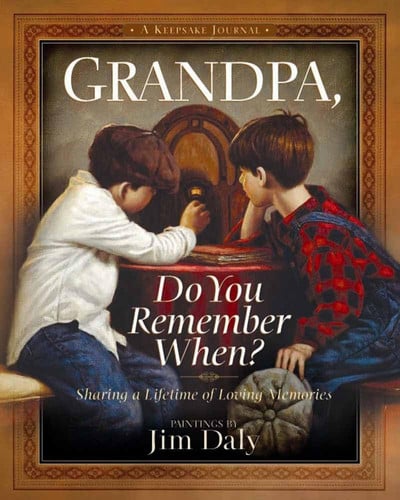 Grandpa, Do You Remember When? Sharing a Lifetime of Loving Memories--A Keepsake Journal
