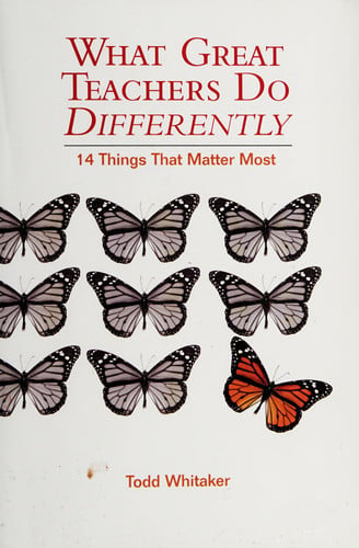 What great teachers do differently: fourteen things that matter most