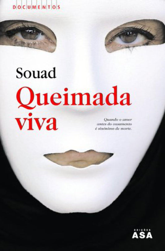 Queimada Viva (Portuguese Edition)