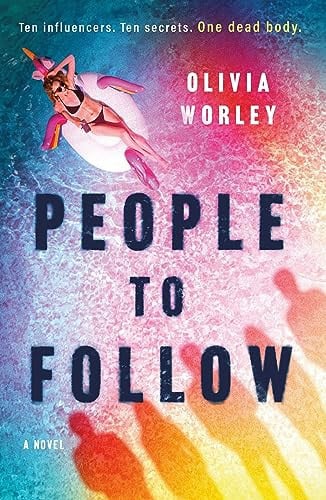 People to follow: a novel