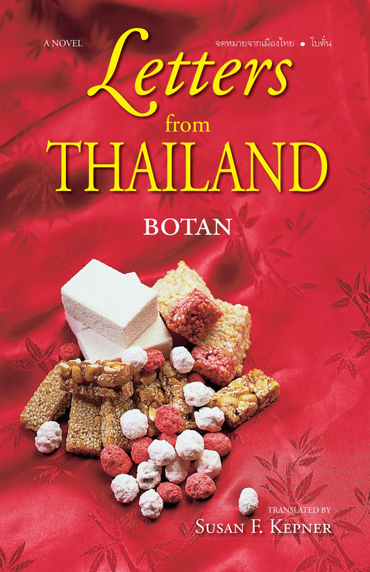 Letters from Thailand: A Novel - 5670