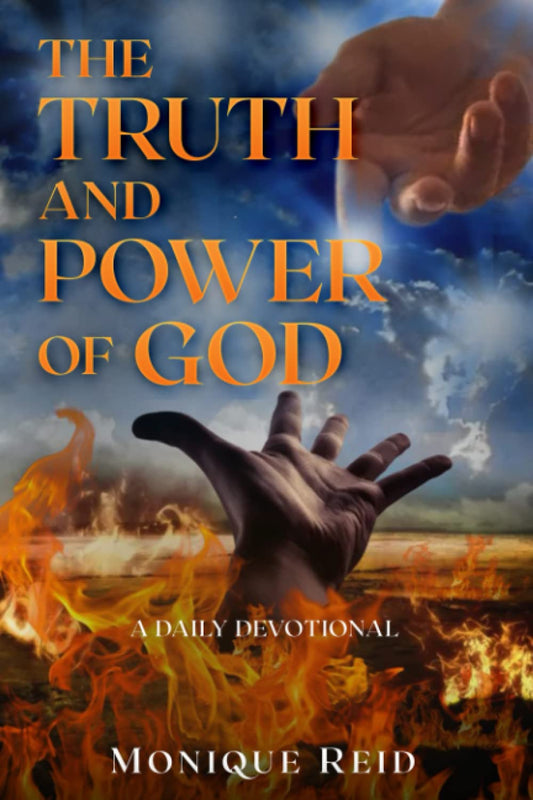 The Truth and Power of God: A Daily Devotional