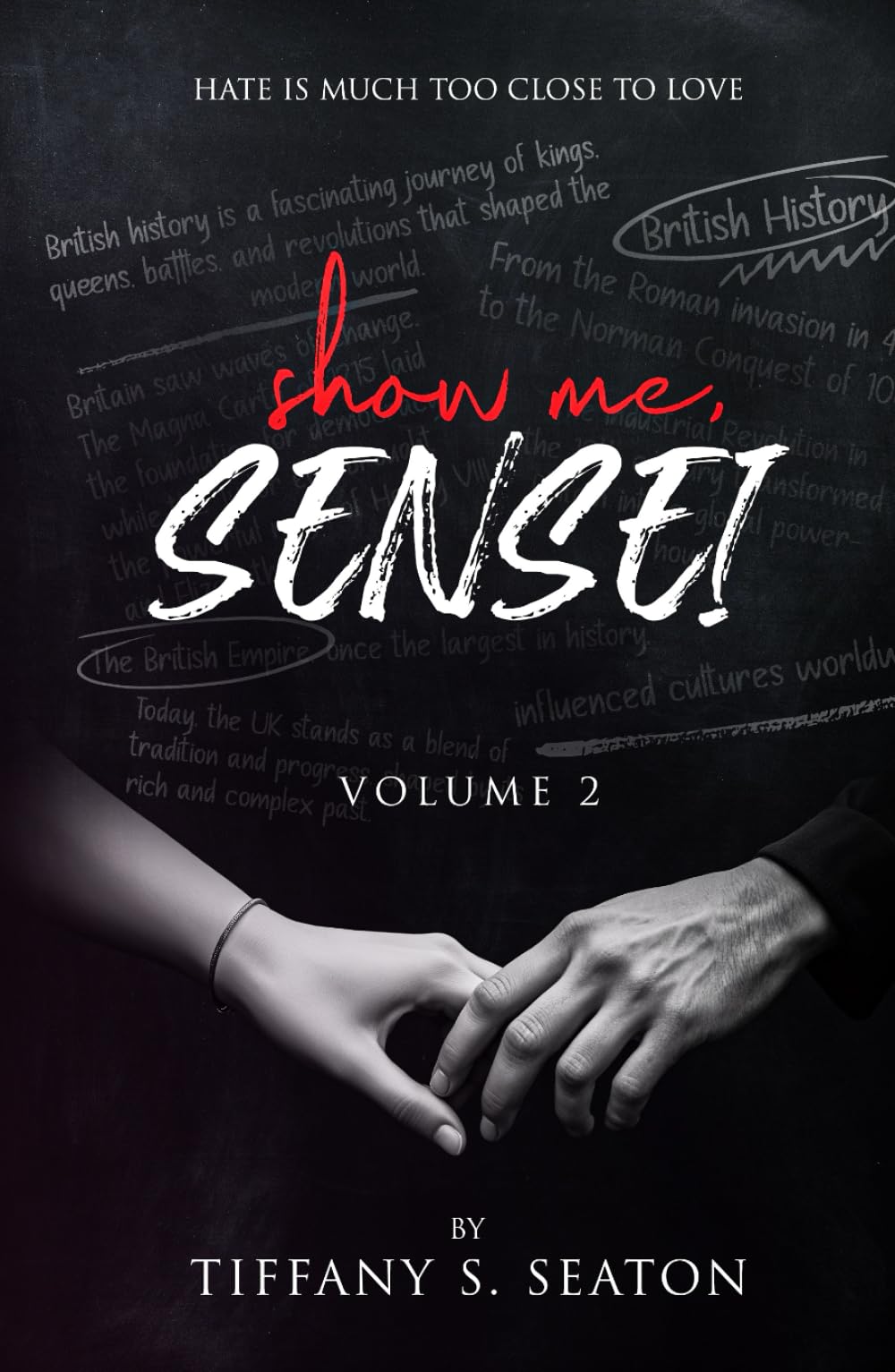 Show Me, Sensei: A Student-Teacher Romance (Volume 2) - 7466