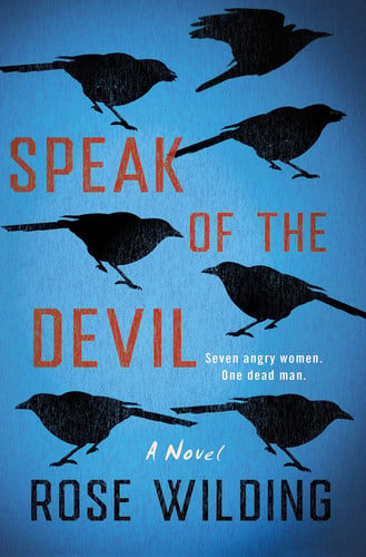 Speak of the devil: a novel