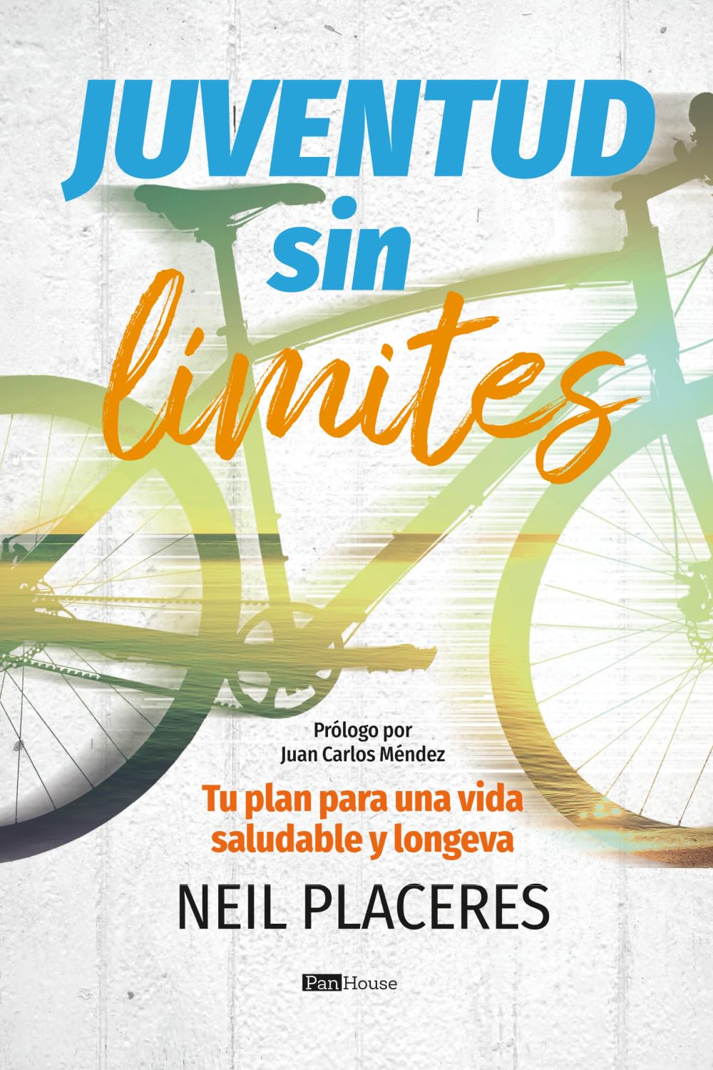 Juventud sin límites: Tu plan para una vida saludable y longeva (Spanish Edition)
