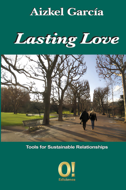 Lasting love: Tools for Sustainable Relationships