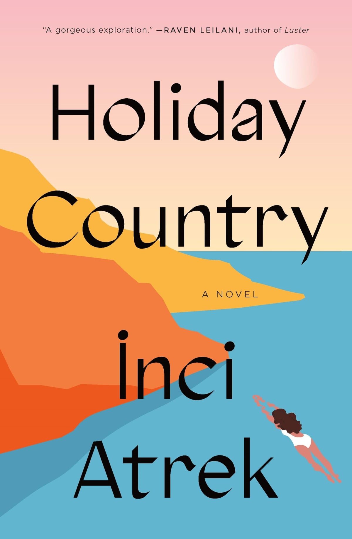 Holiday Country A Novel