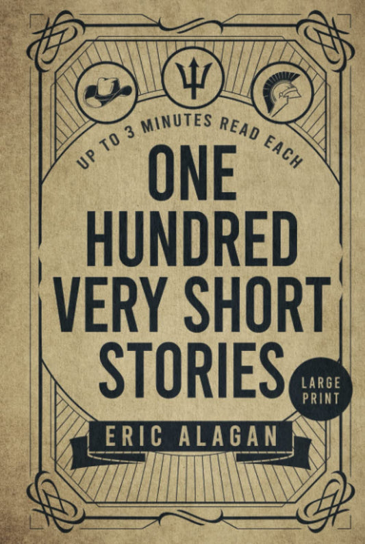 One Hundred Very Short Stories: Up to 3 Minutes Read Each (Short Story Anthology series) - 3079