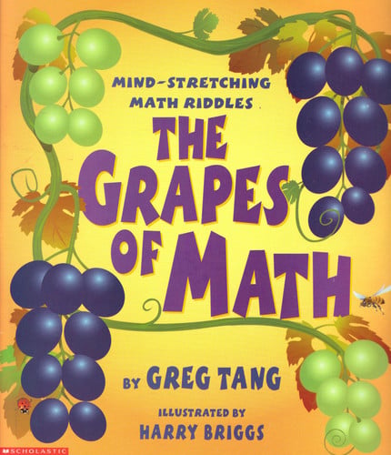 The grapes of math: mind stretching math riddles