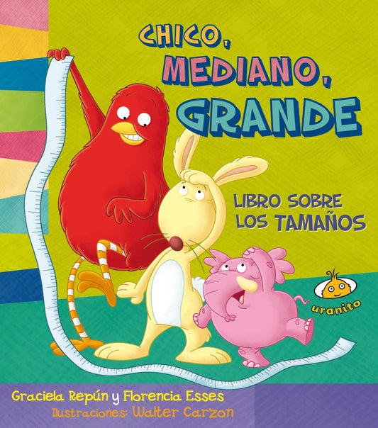 Chico, mediano, grande. Libro sobre los tamanos (Estoy Aprendiendo) (Spanish Edition)