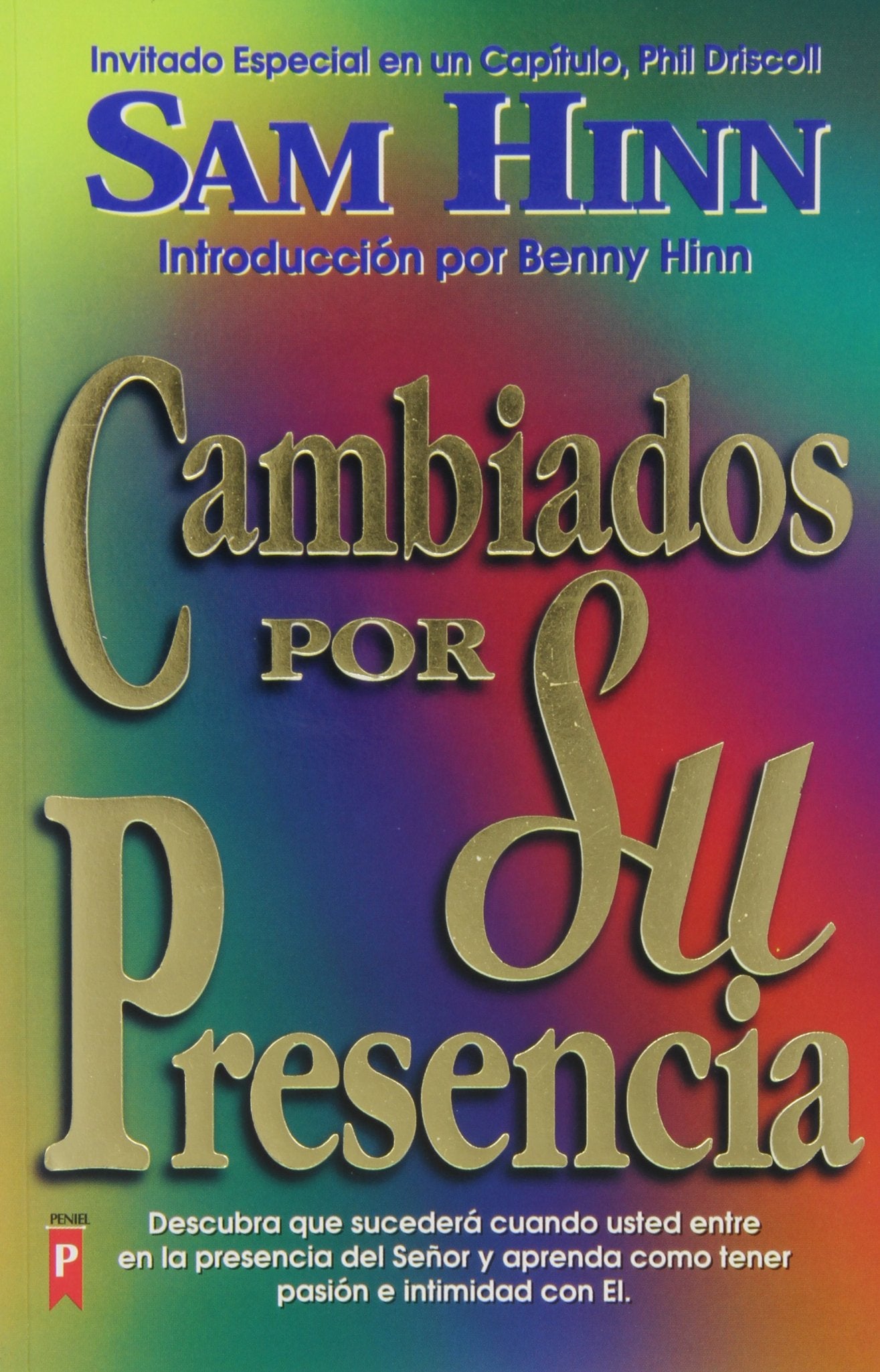 Cambiados por su Presencia