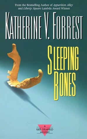 Sleeping Bones A Kate Delafield Mystery