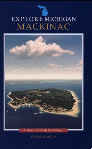 Explore Michigan. Mackinac