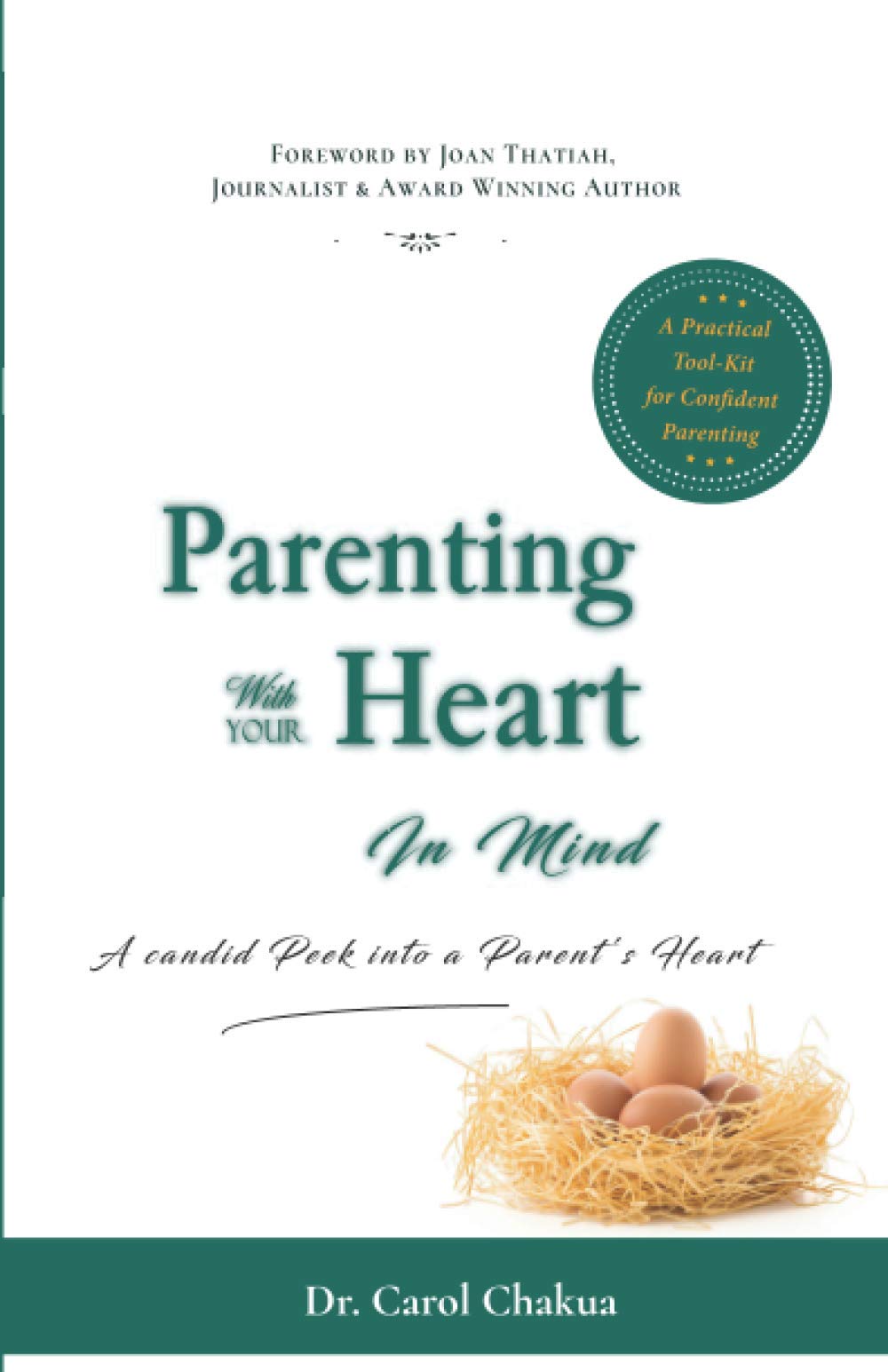 Parenting With Your Heart in Mind: A Candid Peek into a Parent's Heart